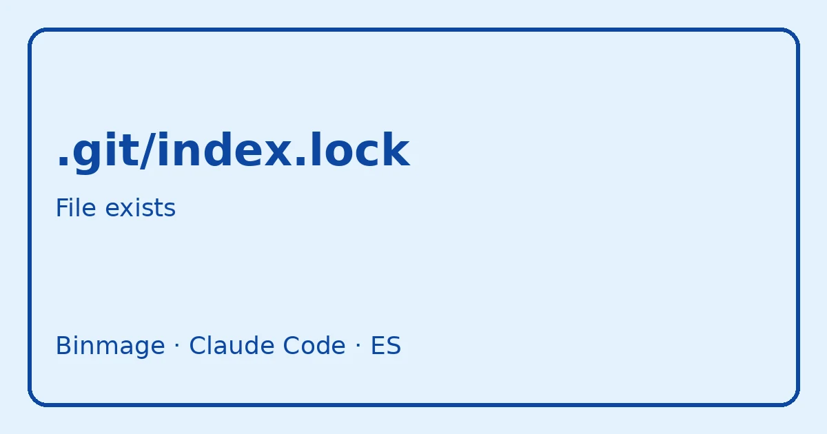Unable to create .git/index.lock File exists: candado de arcilla azul pálido sobre una carpeta git de arcilla